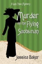 Murder on the Flying Scotsman
