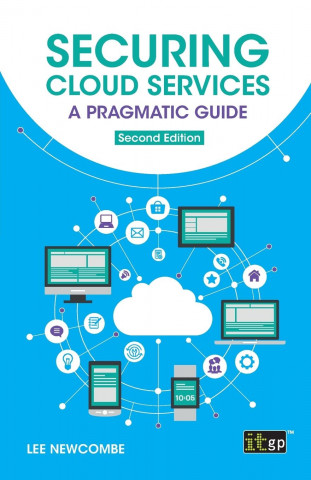 Securing Cloud Services - A Pragmatic Guide