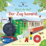 Nina und Jan - Hörst du das? Der Zug kommt