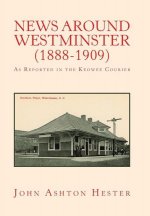 News Around Westminster (1888-1909)