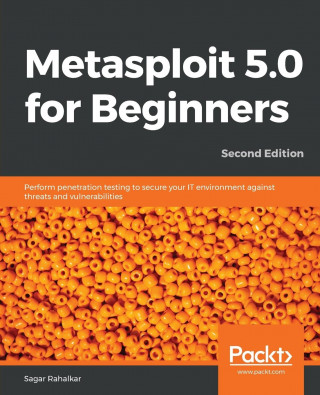 Metasploit 5.0 for Beginners -