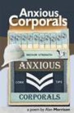 Anxious Corporals