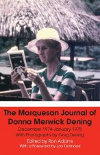 Marquesan Journal of Donna Merwick Dening