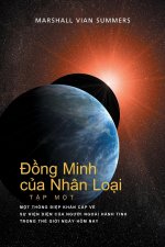 Đồng Minh của Nhan Loại TẬP MỘT (Allies of Humanity, Book One - Vietnamese)