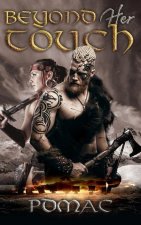 Beyond Her Touch: A Viking Time Travel Romance