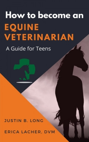 How to Become an Equine Veterinarian