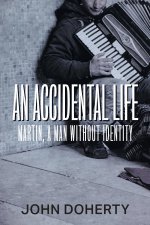 Accidental Life