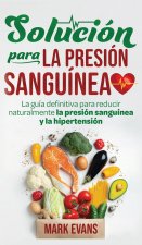 Solucion Para La Presion Sanguinea