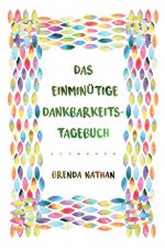 Einminutige Dankbarkeits-Tagebuch