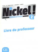 Nickel! 2: Guide pédagogique