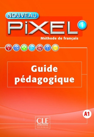 Nouveau Pixel 1 A1: Guide pďż˝dagogique