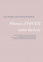 Menus d'hiver sans lactose