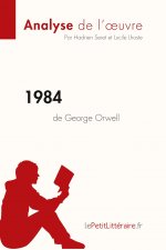 1984 de George Orwell (Analyse de l'oeuvre)