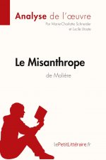 Le Misanthrope de Moliere (Analyse de l'oeuvre)