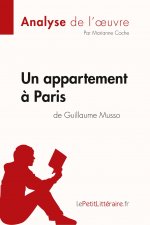 Un appartement a Paris de Guillaume Musso (Analyse de l'oeuvre)