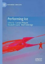 Performing Ice
