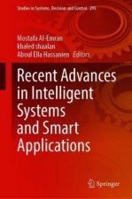 Recent Advances in Intelligent Systems and Smart Applications