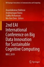 2nd EAI International Conference on Big Data Innovation for Sustainable Cognitive Computing