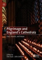 Pilgrimage and England's Cathedrals