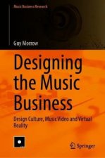 Designing the Music Business