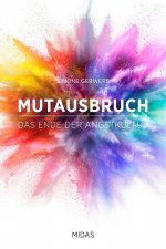 Mutausbruch