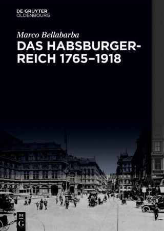 Habsburgerreich 1765-1918