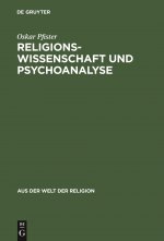 Religionswissenschaft Und Psychoanalyse