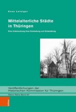 Mittelalterliche Stadte in Thuringen