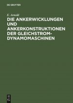 Ankerwicklungen Und Ankerkonstruktionen Der Gleichstrom-Dynamomaschinen