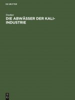Die Abwasser Der Kali-Industrie