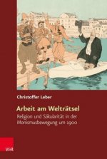 Arbeit am Weltratsel