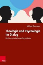 Theologie und Psychologie im Dialog