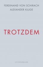 Trotzdem