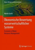 OEkonomische Bewertung Wasserwirtschaftlicher Systeme