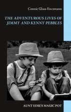 Adventurous Lives of Jimmy and Kenny Pebbles