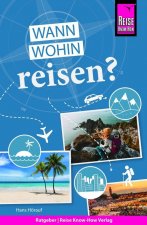 Reise Know-How Wann wohin reisen?