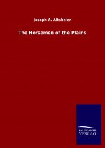 Horsemen of the Plains