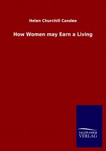 How Women may Earn a Living