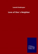 Love of Ones Neighbor