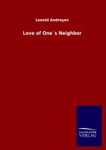 Love of Ones Neighbor