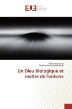 Dieu biologique et maitre de l'univers