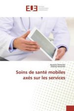 Soins de sante mobiles axes sur les services