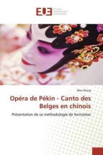 Opera de Pekin - Canto des Belges en chinois