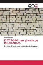 TESORO mas grande de las Americas
