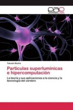 Particulas superluminicas e hipercomputacion