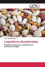 Legumbres abandonadas