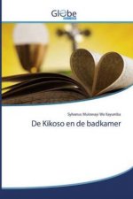 De Kikoso en de badkamer
