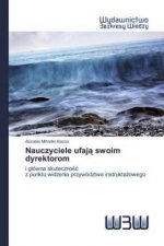 Nauczyciele ufają swoim dyrektorom