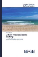 Liderzy Przeksztalcanie edukacji