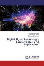Digital Signal Processing - Fundamentals and Applications